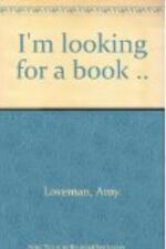 "I'm Looking for a Book" Front Cover by Amy Loveman, 1936