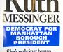 Ruth Messinger's Manhattan Borough President Campaign Poster, 1989