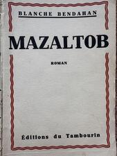 Cover of Blanche Bendahan's "Mazaltob"