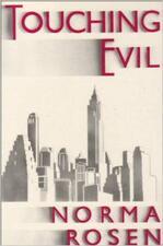 Norma Rosen's Book: Touching Evil Norma Rosen's Book: Touching Evil