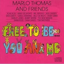 "Free To Be You And Me" Album Cover by Marlo Thomas