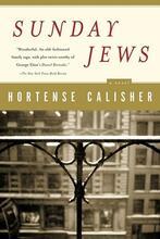 "Sunday Jews" Book Cover by Hortense Calisher, 2002