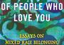 Cover of Samira Mehta's book "The Racism of People Who Love you"