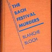 "The Bach Festival Murders" Front Cover by Blanche Bloch