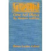 "One-Act Plays by Modern Authors" by Helen Louise Cohen