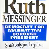 Ruth Messinger's Manhattan Borough President Campaign Poster, 1989