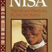 Nisa: The Life and Words of a !Kung Woman by Marjorie Shostak, 1981