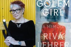 Photo of Riva Lehrer on left and cover of her book Golem Girl on right