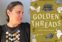 Ariella Azoulay in black shirt with gold bib necklace; cover image with Golden Thread and author name