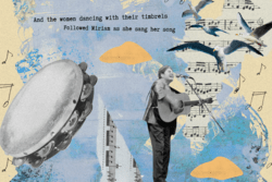 Collage of Debbie Friedman with text that reads "And the women dancing with their trimbels followed Miriam as she sang her song"