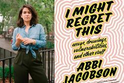 Abbi Jacobson / I Might Regret This