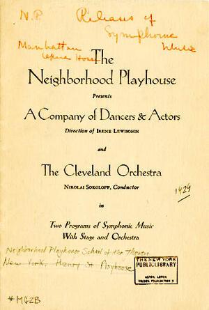 Excerpts From Program for Performance at the Neighborhood Playhouse