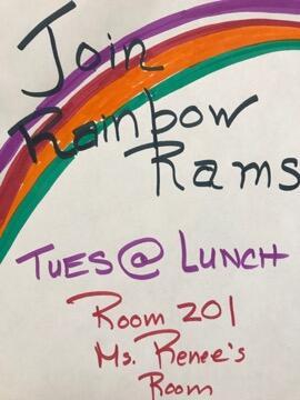 Poster for Rainbow Rams, a school gay-straight alliance club.