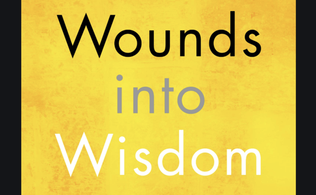 "Wounds into Wisdom" cover cropped