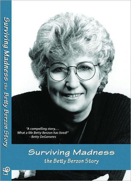 Betty Berzon Surviving Madness