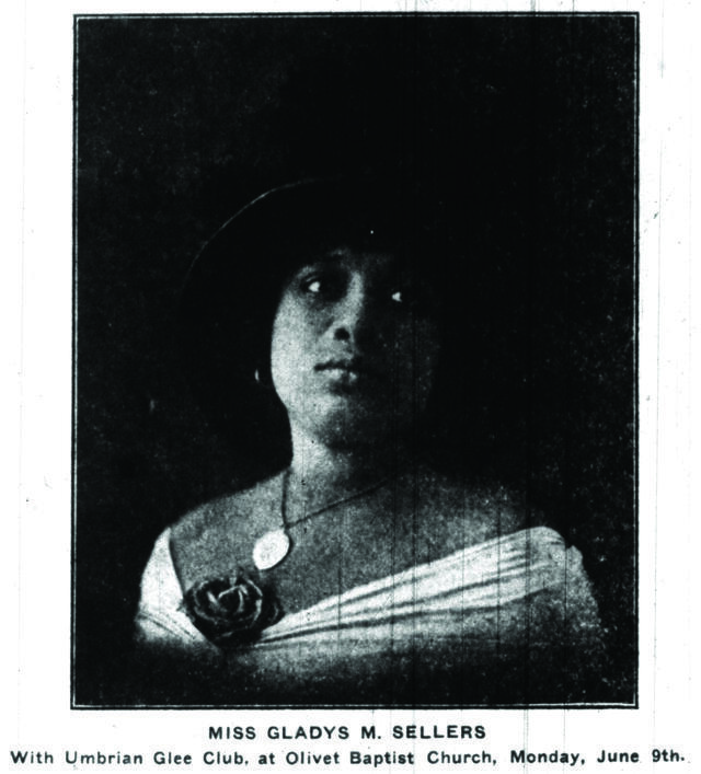 newspaper photograph of a Black woman wearing a hat, with the words "Miss Gladys M. Sellers, Umbrian Glee Club, at Olivet Baptist Church, Monday, June 9th"