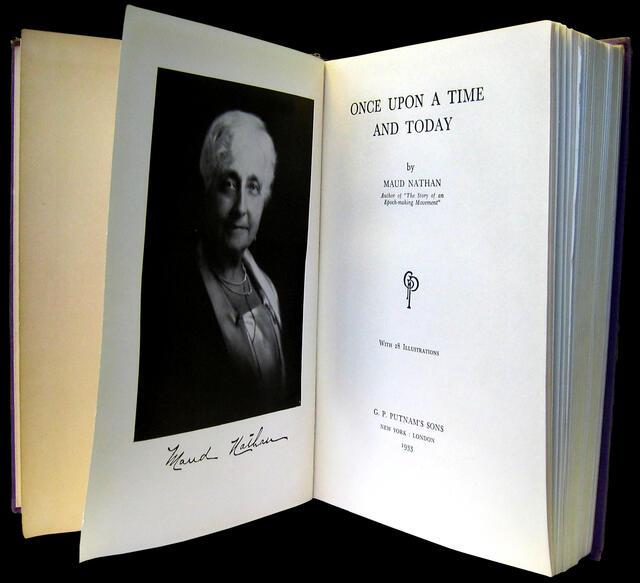 Maud Nathan, Author of Once Upon a Time and Today